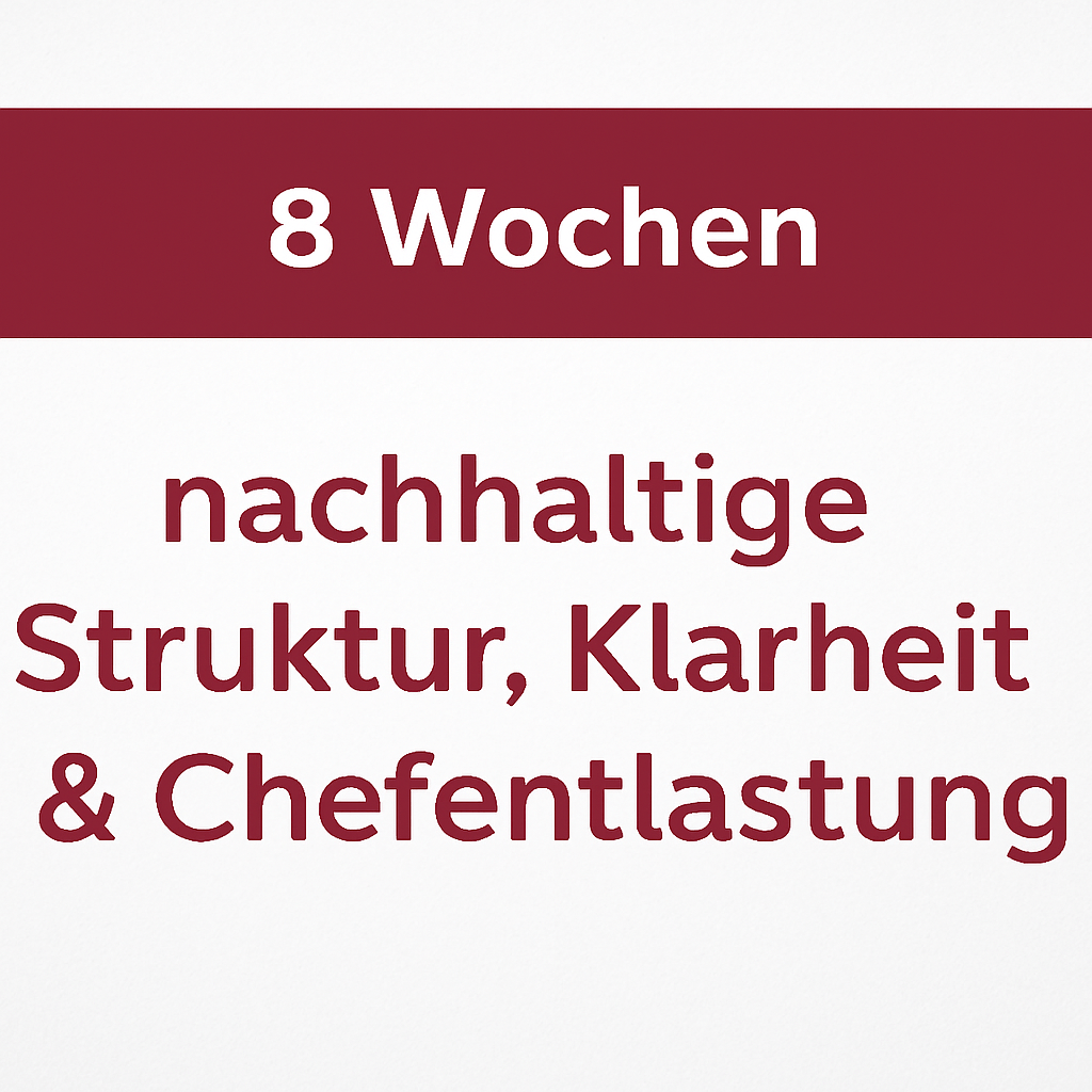 8-Wochen-Coaching für Assistenzen – nachhaltige Struktur, Klarheit und Chefentlastung im Büroalltag