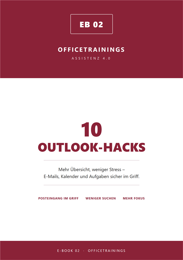 E-Book 02: 10 Outlook-Hacks für Assistenzen