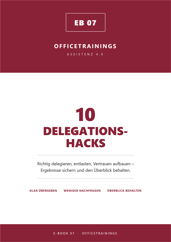 E-Book 07: 10 Delegations-Hacks für Assistenzen